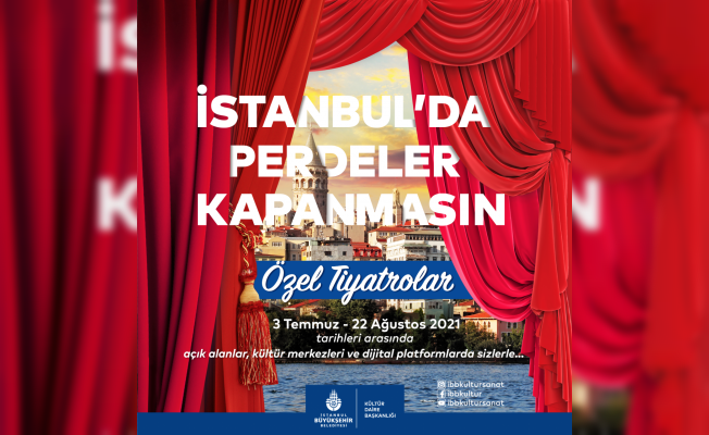 İstanbul'un Park, Salon ve Ekranlarında Perdeler Açılıyor