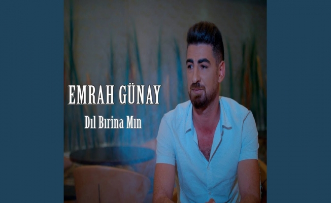Kürtçe Müziğin Aranılan Sesi Emrah Günay'dan Yeni Bir Klip Daha