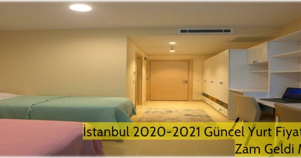 istanbul da 2020 2021 yurt fiyatlari belli oldu