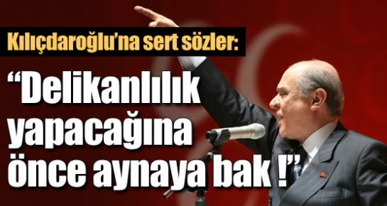 ''Kılıçdaroğlu aynaya baksın !''