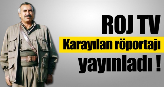 Roj TV Karayılan röportajını yayınladı