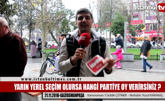 İstanbul GaziOsmanpaşa’da seçimin nabzı