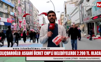 Kılıçdaroğlu: CHP’li Belediyelerde asgari ücret 2.200 TL olacak