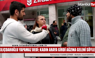 Türkiye bu kadını konuşuyor: 'Kılıçdaroğlu yapamaz' deyince araya girdi, açtı ağzını yumdu gözünü