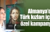 Türk kızları için özel kampanya